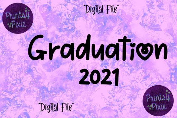 Graduation 2021 Graphics for Crafts Review