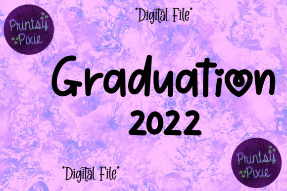 Graduation 2022 Graphics for Crafts