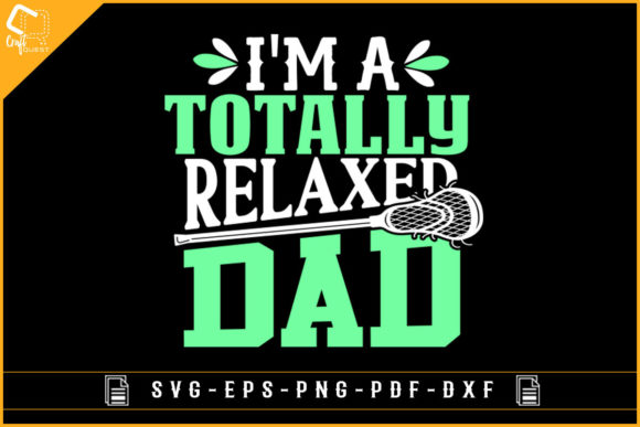 Lacrosse Dad Graphics for Crafts & Blogs