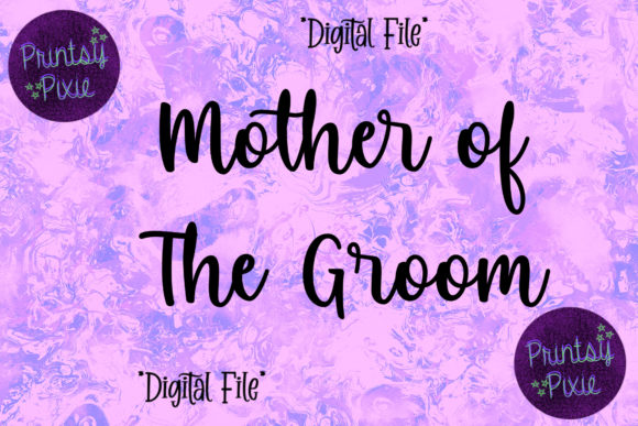Mother of the Groom Graphics for Crafts